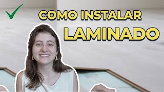 APRENDA A INSTALAR PISO LAMINADO CLICADO em 5 PASSOS [upl. by Charyl924]