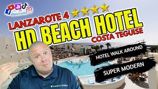 Inside HD Beach Hotel Costa Teguise Lanzarote Mr TravelONs Exclusive Walkthrough [upl. by Ennaillek]