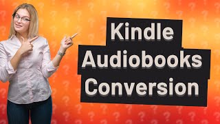 Can I turn my Kindle books into audiobooks [upl. by Favata]