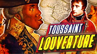 L’esclave qui a défié Napoléon Toussaint Louverture [upl. by Aerbas]