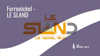 SLN Ferronickel  LE SLAND [upl. by Erdied257]