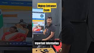 Mgkvp Entrance Exam 2024  Important Information Watch this video [upl. by Enyleuqcaj329]