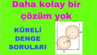 DENGE KÜRE SORULARIFİZİK DENGE KÜRE SORULARI [upl. by Victorie234]