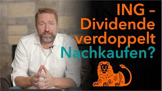 ING hat die Dividende verdoppelt  nachkaufen [upl. by Kiryt]