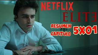 ELITE resumen Temporada 5 Capitulo 1 [upl. by Bove]