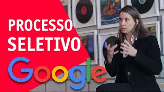 O que o Google busca em um processo seletivo [upl. by Ramso]