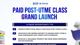 STOT PAID POST UTME CLASS GRAND LAUNCH [upl. by Ahsenrac143]