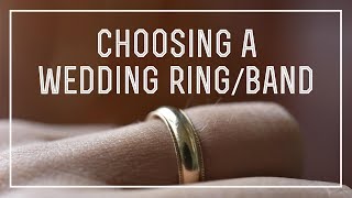 How To Choose A Wedding Band Ring [upl. by Arnulfo]