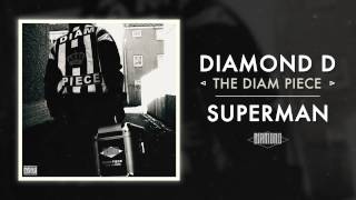 Diamond D  Superman Audio [upl. by Clarence866]