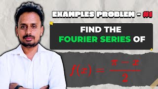 Fourier Series Engineering Mathematics  Examples amp Solutions Part 1 [upl. by Alvita]