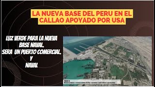 Luz Verde para la Nueva Base Naval En peru [upl. by Lambert]