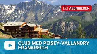 Club Med Peisey Vallandry  Frankreich [upl. by Errol]