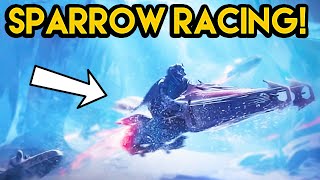 Destiny  SPARROW RACING IS BACK New Gameplay [upl. by Swerdna]