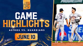 Astros vs Guardians Game Highlights 61023  MLB Highlights [upl. by Ddarb]