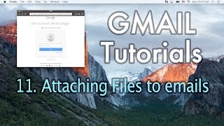 11 Attaching files to emails in Gmail [upl. by Einnod399]