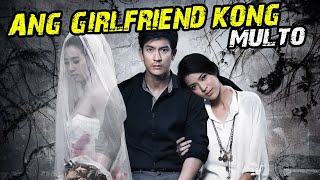 Ang Girlfriend Kong Multo Tagalog Dubbed ᴴᴰ┃Movie 2024 003 [upl. by Siul]