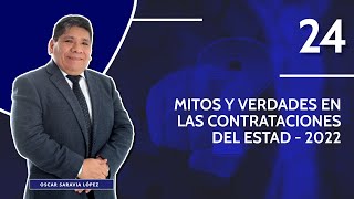 Mitos y Verdades en las Contrrataciones del Estado  2022 [upl. by Aihsatsan]