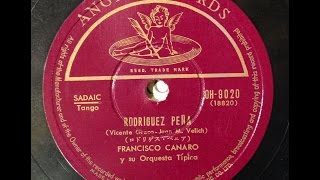 Francisco Canaro  Rodríguez Peña Tango [upl. by Humberto401]