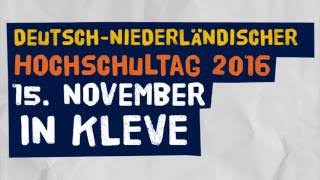 DeutschNiederländischerHochschultag  15 November 2016  Studienberatung NRW Niedersachsen [upl. by Odnalref]