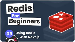 Redis Tutorial for Beginners 9  Using Redis with Nextjs [upl. by Eelatan]