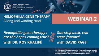 WEBINAR 2  Hemophilia gene therapy Are the hopes coming through [upl. by Tohcnarf]