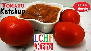 LCHF  Keto ടൊമാറ്റോ സോസ് Keto Friendly Tomato Ketchup [upl. by Adnawyek]