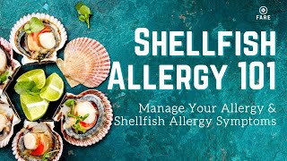 Food Allergy 101 Shellfish Allergy  Shellfish Allergy Symptom [upl. by Hayley53]