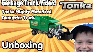 Garbage Truck Videos For Children  UNBOXING Tonka Mighty DUMPSTER TRUCK l Garbage Trucks Rule [upl. by Shuler286]