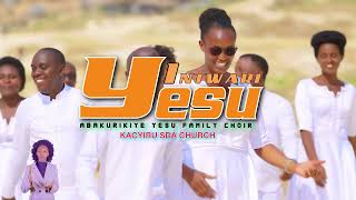 INTWARI YESU by ABAKURIKIYEYESU FAMILY CHOIR KACYIRU SDA CHURCH OFFICIAL VIDEO 2023 [upl. by Nunnery]