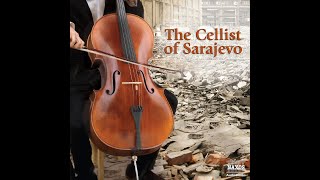 Cellist of SarajevoAdagio [upl. by Sidon681]