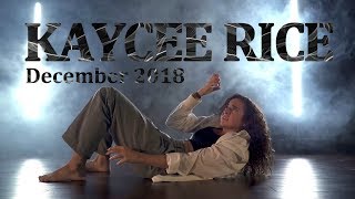 Kaycee Rice  December 2018 Dances [upl. by Anehsak962]