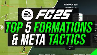 TOP 5 Formations amp META Tactics with ROLES in FC 25 [upl. by Helbon]