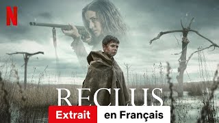 Reclus Extrait  BandeAnnonce en Français  Netflix [upl. by Julide]