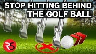 How to stop hitting behind the golf ball easy fix [upl. by Erminie]