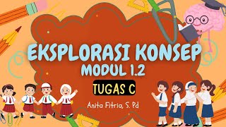 EKSPLORASI KONSEP MODUL 12 Tugas C nilai dan peran guru penggerak eksplorasikonsepmodul1 cgp [upl. by Gabie]