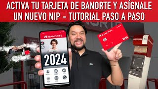 Activa tu tarjeta Banorte y cambiale el NIP desde la aplicación  Método 2024 paso a paso [upl. by Suirtemed952]