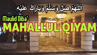 Maulid Nabi Maulid Diba Mahallul Qiyam MAHALLUL QIYAM MERDU [upl. by Snowber]