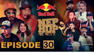 NepHop Ko Shreepech S2  Episode 30  DOPE 9  Girish  Manas  DonG  Viber  Vyoma  Yabi [upl. by Llehsar]