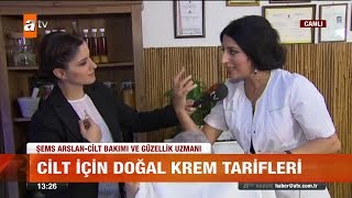 Cilt için doğal krem tarfileri  atv Gün Ortası Bülteni [upl. by Luigino]