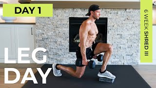 Day 1 30 Min LEG DAY Dumbbell Leg Workout  6WS3 [upl. by Gale347]