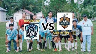 SDK X DPL FC MENANG 10 vs BEGAL FC turnamen Antar Dusun Simpang Deli Kilang [upl. by Sherburn]