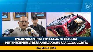 Encuentran tres vehículos en Río Ulúa pertenecientes a desaparecidos en Baracoa Cortés [upl. by Busch]