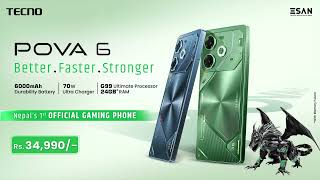 At just Rs 34990 Pova 6  Nepal 1st Official Gaming Phone [upl. by Nnil]