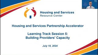 HSRC Shared Learning Track on Increasing Provider Capacity in HRSS Systems  July 2024 [upl. by Darla729]