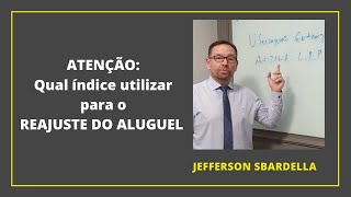 Reajuste Aluguel Qual índice utilizar Advogado Especialista em Direito Imobiliário Responde [upl. by Airahs]