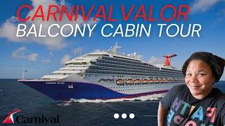 Carnival Valor Balcony Cabin Tour [upl. by Ahselrac233]