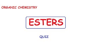 ESTERS  QUIZ [upl. by Attiuqal]