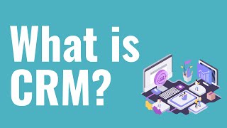 What is CRM CRM Explained For Beginners [upl. by Yerdna339]