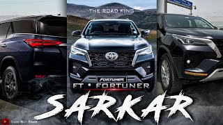 SARKAR FT FORTUNER EDIT🔥। Fortuner WhatsApp Status। Fortuner Status। Sarkar Song Status [upl. by Aredna]