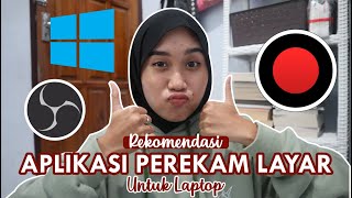 APLIKASI BUAT REKAM LAYAR LAPTOP FAVORIT AKU  BISA BUAT BELAJAR  Indra Lukita [upl. by Osnerol]